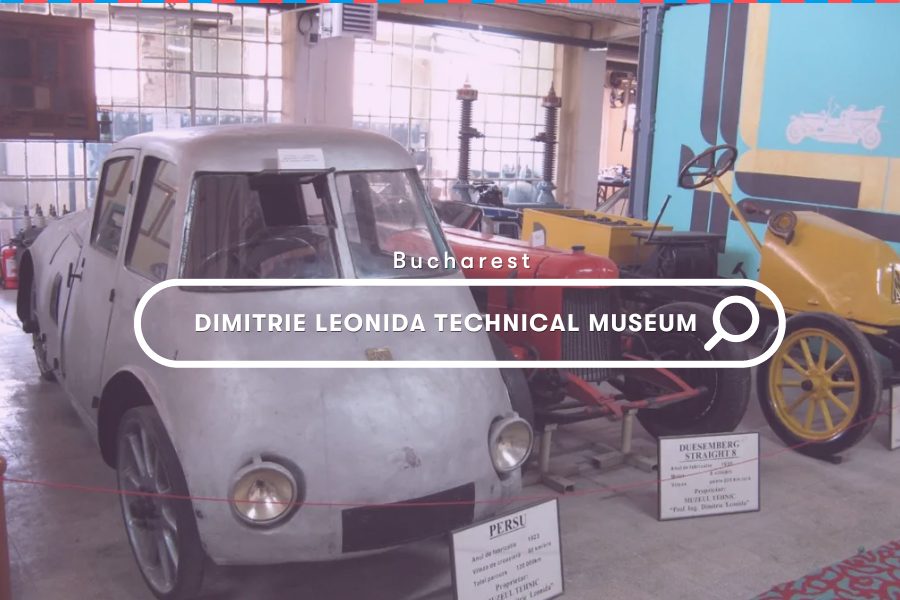 Romania Explore: Dimitrie Leonida Technical Museum